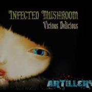 Infected Mushroom Artillery