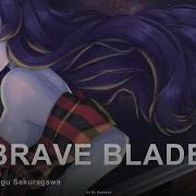 Campione На Русском Brave Blade Onsa Media