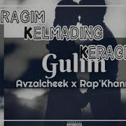 Avzalcheek X Rap Khann Gulim