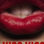 Kiss Kiss Curt Powell Moombahton Remix