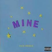 Bazzi Mine Vice Remix