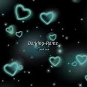 Ramz Barking Speed Up