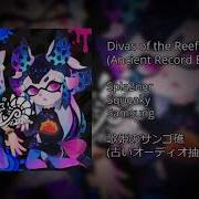 Splatoon 3 Splatfest Main Theme Divas Of The Reef Ancient Record