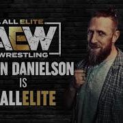 Bryan Danielson Aew Theme