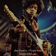 Jimi Hendrix Purple Haze Dibidabo Edit