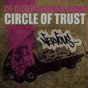 Circle Of Trust Original Mix