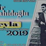 Leyla 2019 Samir Zahidoglu Orjinal Video