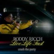 Roddy Ricch Crash The Party