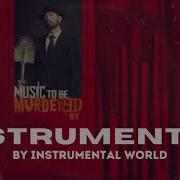 Eminem Music To Be Murdered Instrumental