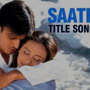 Saathiya From Saathiya