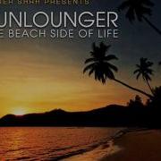 Sunlounger Feat Zara Taylor Feels Like Heaven Chill