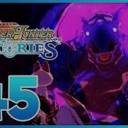 Monster Hunter Stories Episode 45 Tigrex Ex Monster Hunter Stories