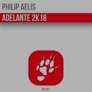 Philip Aelis Adelante 2K17 Deep Mix