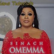 Sinach Omemma Piano Tutorials