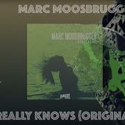 Marc Moosbrugger Really Knows