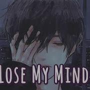 Nightcore Lose My Mind Neffex