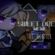 Sweet Dreams Meme Ft Glitchy