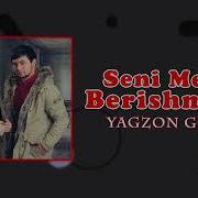 Yagzon Guruhi Seni Menga Berishmaydi Music Version