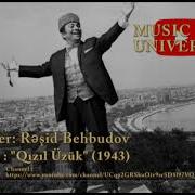 Rəşid Behbudov Qızıl Üzük Üzüyümün Qaşı