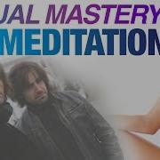 How To Achieve Sexual Mastery Using Meditation Feat James Marshall