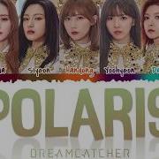 Dreamcatcher Polaris