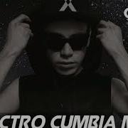 Electro Cumbia Megamix W Raymix 2 2019