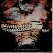 Slipknot Vol 3 The Subliminal Verses 2004 Full Album