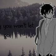 James Arthur Say You Wont Let Go Nightcore