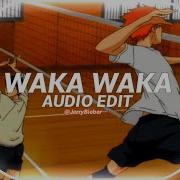 Waka Waka Edit Audio