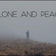 Alone And Peace Beautiful Ambient Mix