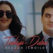 Begzod Ismoilov Turkiya Dubay 2019