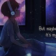 Nightcore Be Somebody Lyrics