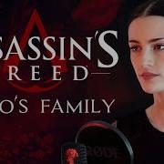 Assassin S Creed Ezio S Family With Lyrics Cover By Rachel Hardy