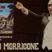 Ennio Morricone L Uomo Dell Armonica From C Era Una Volta Il West