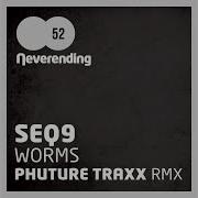 Worms Phuture Traxx Remix