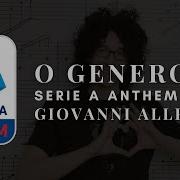 Giovanni Allevi O Generosa Inno Serie A