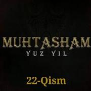 Muhtasham Yuz Yil 25 Qsim Turk Serial Uzbek Tilida