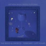 The Breed February Late Hours