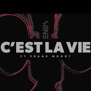 Siine C Est La Vie Instrumental Version