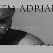 Bu Yollar Hep Sana Çıkar Cem Adrian