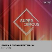 Mr Vain Original Mix Block Crown Daisy