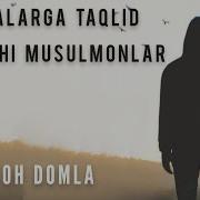 Abdulloh Domla Taqlid