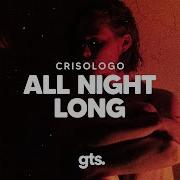 Crisologo All Night Long