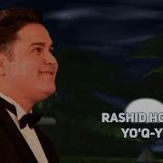 Rashid Holiqov Yo Q Yo Q Рашид Холиков Йук Йук