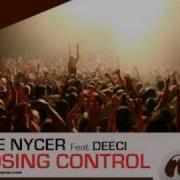 Losing Control Feat Deeci Radio Edit