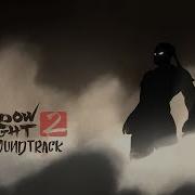 Shadow Fight 2 Soundtrack