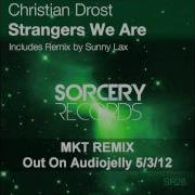 Strangers We Are Mkt Remix