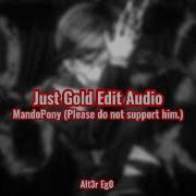 Just Gold Edit Audio