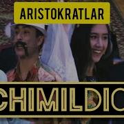 Aristokratlar Chimildiq Dagi Xolat