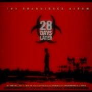 28 Days Later The Soundtrack Album Then There Were Two High Quality